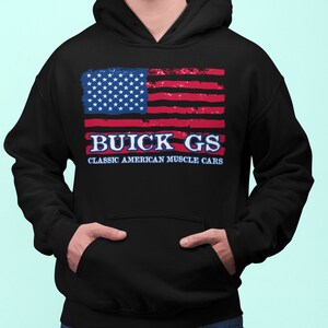 Buick GS Lover Hoodie Sweatshirt, Buick gs American Classic Muscle Cars Hooded Sweatshirt, Buick gs Lover Gift