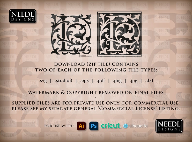 May include: Two black and white images of the letter L in a decorative, ornate, floral font. The text below the images reads "Download (zip file) contains two of each of the following file types: .svg | .studio3 | .eps | .pdf | .png | .jpg | .dxf. Watermark & copyright removed on final files. Supplied files are for private use only, for commercial use, please see my separate general 'commercial license' listing. For use with: Ai Ps cricut silhouette. Needl Designs."