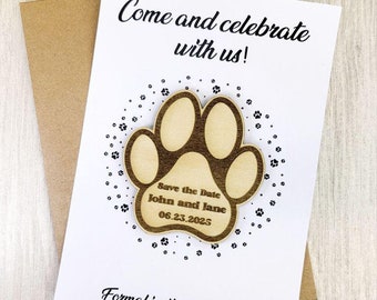 Dog Paw Save the Date Magnet • Pet Wedding Invitation • Custom Wood Magnet for Dog Lovers and Animal-Inspired Weddings