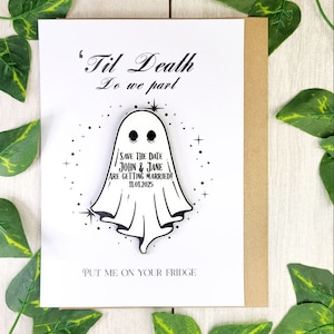 Geist Save The Date Magnete | Halloween Hochzeit Save the Date | Gothic Hochzeitseinladungen | Personalisierte bemalte Holz Magnet mit Karte