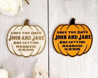 Pumpkin Save the Date | Halloween Wood Magnet | Spooky Wedding Favor | Personalized Custom
