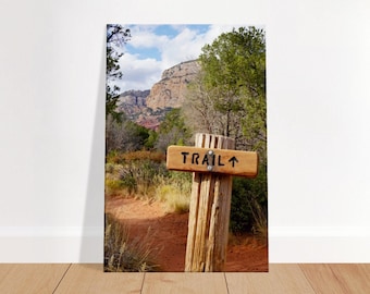 Journey Through Sedona| Hiking Artwork | Sedona Arizona Trail Sign | Sedona Photography