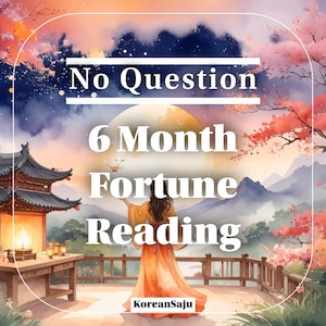 Könnte beinhalten: Digitales Kunstwerk mit einer Frau in einem orangefarbenen Kleid vor einer Bergkulisse und einem Vollmond. Der Text lautet "No Question 6 Month Fortune Reading" und "KoreanSaju". Die Szene hat eine asiatische Ästhetik mit einer Pagode und Kirschblüten.