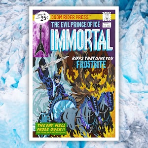 Immortal Art Poster — A tribute to the legendary black metal band. Heavy metal home decor.