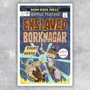May include: A comic book cover with a blue, purple, and brown background. The cover features two men in battle, with the text "ENSLAVED VS BORKNAGAR" in large, bold letters. The text "A FIGHT TO THE DEATH" is in a smaller font below the title. The text "THE NORTH IS MINE!" is in a speech bubble above the man on the right.