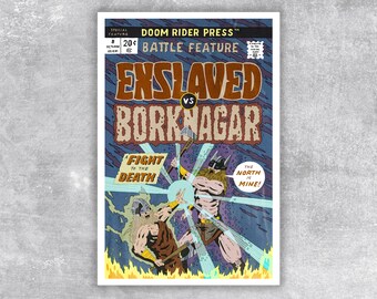 May include: A comic book cover with a blue, purple, and brown background. The cover features two men in battle, with the text "ENSLAVED VS BORKNAGAR" in large, bold letters. The text "A FIGHT TO THE DEATH" is in a smaller font below the title. The text "THE NORTH IS MINE!" is in a speech bubble above the man on the right.