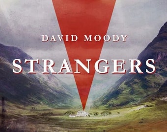 Strangers by David Moody - first edition paperback, signed by the author