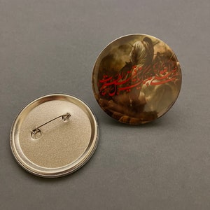 Ya Hussain صلى الله عليك يا قتيل العبرات - Shia Islamic pin buttons - Ashura - Muharram - 2.25 inch Pinback button’s - Free Shipping