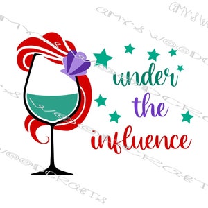 Under The Influence Digital File voor Cricut of Silhouette Instant Download