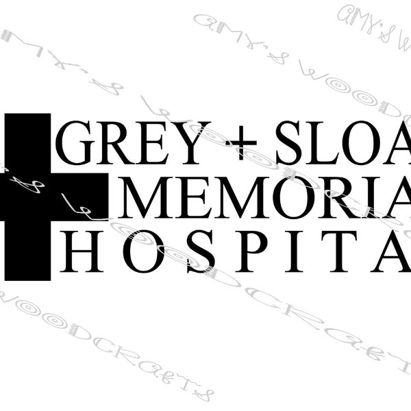 Grey Sloan Memorial Hospital Digital File for Cricut or Silhouette Instant Download