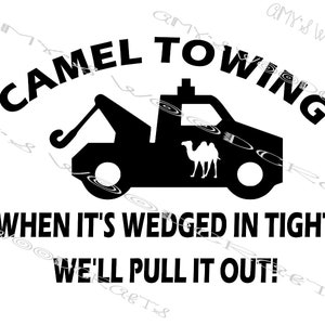 Traino del cammello - Quando è incastrato stretto lo tireremo fuori File digitale per Cricut o Silhouette Download immediato