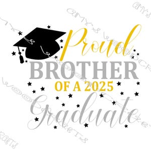 Fratello orgoglioso del laureato 2025 / File digitale per Cricut o Silhouette Download immediato