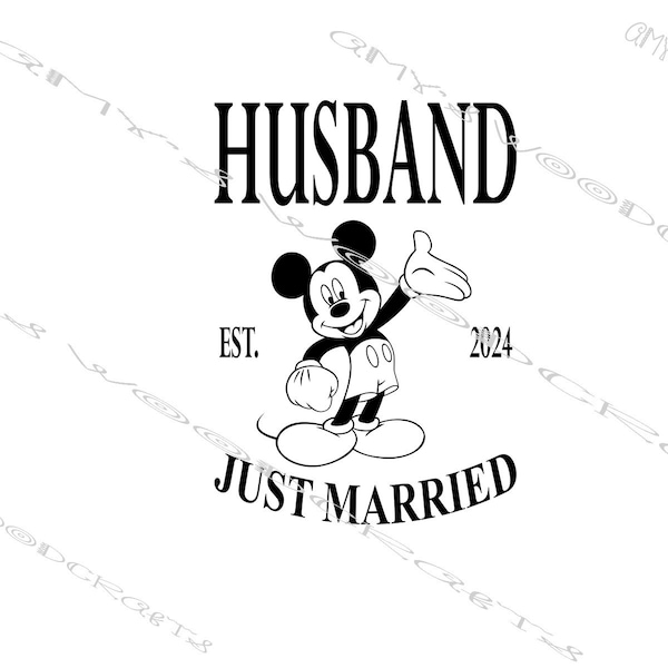 Just Married - Husband - Est 2024 Mickey Digital File for Cricut or Silhouette Instant Download