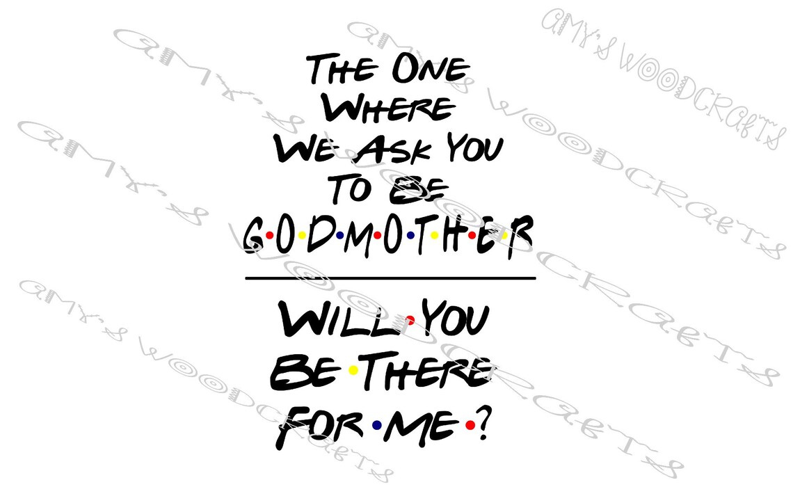 If You Ask Me To Be Godmother Meme