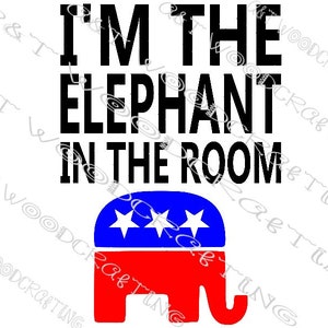 Arquivo digital I'm The Elephant In The Room para Cricut ou Silhouette Download instantâneo