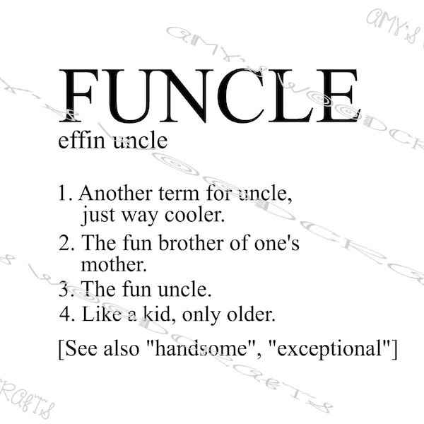 Funcle - Fun Uncle Definition Digital File for Cricut or Silhouette Instant Download