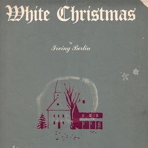 White Christmas, 1942 Sheet Music Download, 1940s Film Music, Words & Piano Music, Irving Berlin