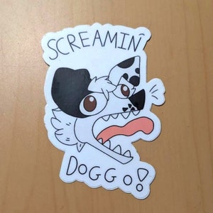 Screamin Doggo Sticker