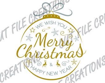 Merry Christmas SVG, Happy New Year, Cricut Cut File (Digital Download)