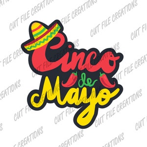 Cinco De Mayo SVG, Mexican holiday svg, Sublimation Design, PNG, Cut File for Cricut, Multi-layered Svg, T-shirt designs, Mexican sombrero