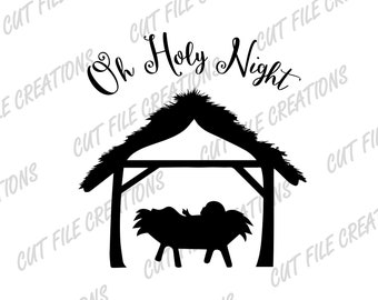 Oh heilige Nacht Krippe SVG, Jesus in der Krippe, Weihnachten Schnittdateien (Digitaler Download)