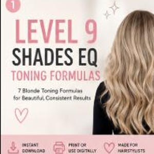 May include: A digital graphic featuring the text Level 9 Shades EQ Toning Formulas, 7 Blonde Toning Formulas for Beautiful, Consistent Results, Instant Download, Print or Use Digitally, Made for Hairstylists, and a wavy blonde hairstyle.