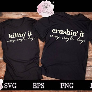 Killin it SVG / Crushin it SVG / Girl Boss SVG / Mom Boss svg / Female Boss svg / Success Goals / Archivo de corte prediseñado para Cricut o Silhouette