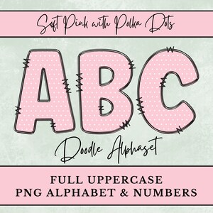 Soft Pink with Polka Dots Pattern Doodle Letters, Baby Pink PNG Alphabet for Sublimation, Digital Download Uppercase & Numbers Clipart