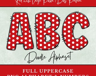 Red with Large Polka Dots Doodle Letters, Red PNG Alphabet Letters for Sublimation, Digital Download Uppercase Cherry Red Numbers Clipart