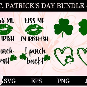 St. Patrick's Day bundel svg eps / St Patrick's TShirt svg / klaver svg / Kiss Me I'm Irish svg / gesneden clipartbestand voor Cricut of Cutter