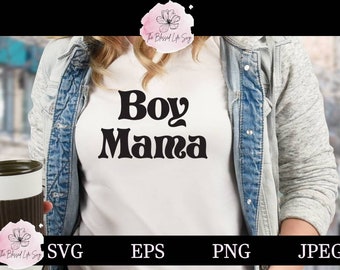Boy Mama Retro Svg / Mama Boho Svg / Retro Vintage svg / Boy Mom Svg for tshirt bag / Mother svg tshirt / Clipart For Cricut or Silhouette /