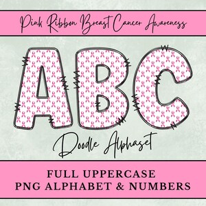 Breast Cancer Awareness Doodle Letters, Light Pink Ribbon PNG Alphabet, Sublimation, Digital Download Uppercase & Numbers Clipart, Warrior