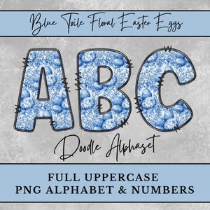 Alfabeto de ovos de Páscoa florais em tecido azul, letras do alfabeto PNG de Páscoa, camisetas com letras rabiscadas para sublimação, download digital de números maiúsculos