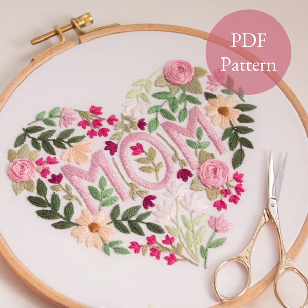 Mother Day Embroidery Pattern | Flowers for Mom | Digital PDF Pattern