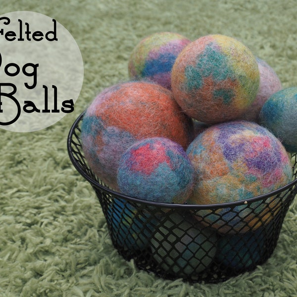 Felted Dog Balls (Firm) | 100% Wool | Multi-Color (Dyed) I Tie-Dye