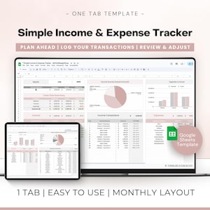 Puede incluir: Un rastreador digital de ingresos y gastos que se muestra en una computadora portátil y una tableta. La pantalla muestra una hoja de cálculo con gráficos y datos financieros. El texto incluye "Simple Income & Expense Tracker" y "Google Sheets Template."