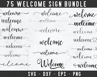 Welcome SVG Bundle, Welcome Sign Svg, Home Svg, Farmhouse Svg , Welcome Bundle, Welcome cut file, Quotes svg file for cricut, Silhouette svg