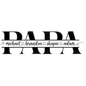 Papa SVG, Dad svg, Father's Day Svg, papa split name frame svg, dad png, papa cut file, Papa outline svg, cricut for silhouette, png file