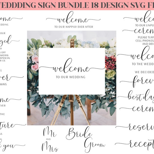 Wedding Sign svg Bundle, Welcome svg, Wedding svg Bundle, Rustic Wedding Sign svg, svg for signs, Wedding Sign Svg ,Wedding svg cut files