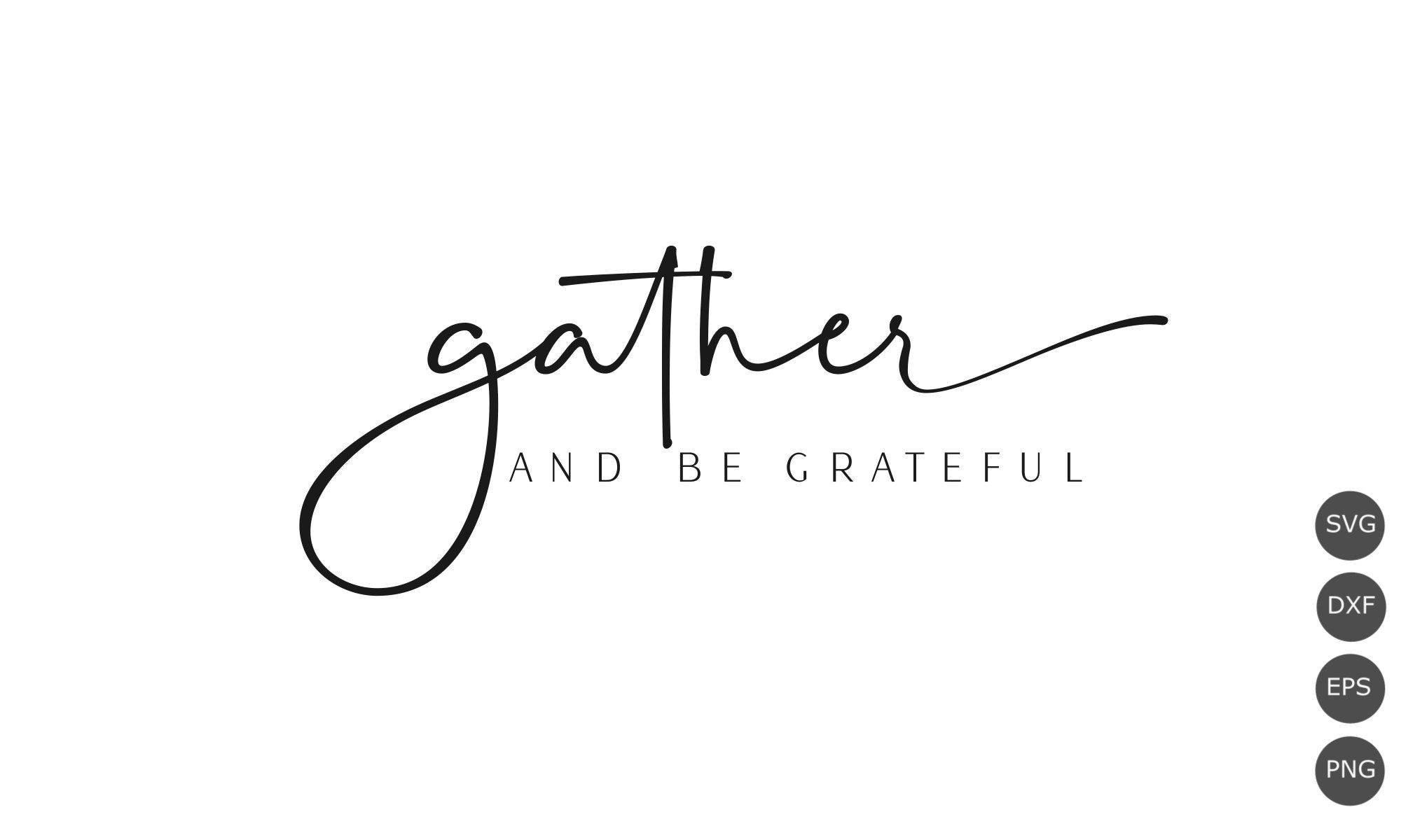 Gather svg, gather with grateful hearts svg, fall svg, gather svg, thankful svg, thanksgiving svg, signs svg, svg cut files, digital svg