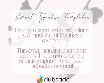 Dubsado Email Signature Templates, Customisable Canva Design with full instructions (Digital Download)