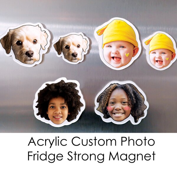 Fridge Magnet / High-Quality Acrylic Custom Photo Fridge Strong Magnets Baby Pets picture, personalized gift, picture, Valentine's