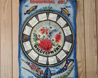 Vintage 1970 Calendar Australiana Aboriginal Art and Wildflower Souvenir Tea Towel