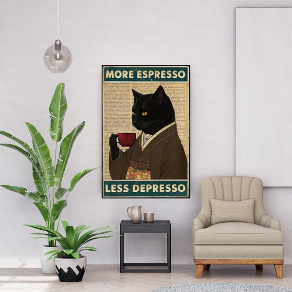 Cat Wall Decor,Vintage Black Cat Coffee Poster,More Espresso Less Depresso,Ideal Gift Wall Artwork,Wall Decor Poster,Retro Coffee Shop Decor