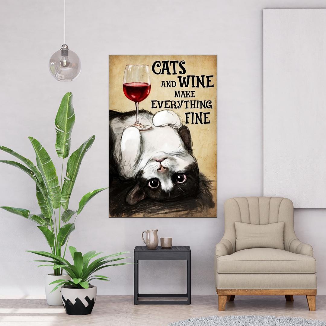 Cats and Wine Funny Poster | Printable Cat Lover Wall Art | Relaxing ...