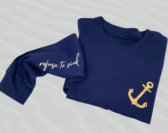 Refuse To Sink Long Sleeve