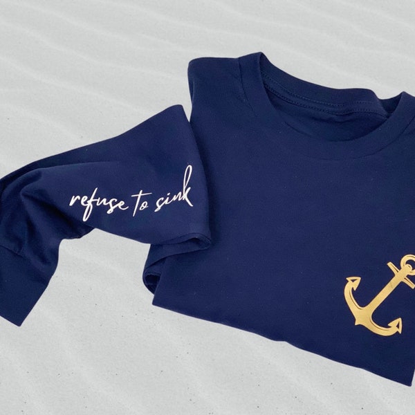 Refuse To Sink Long Sleeve