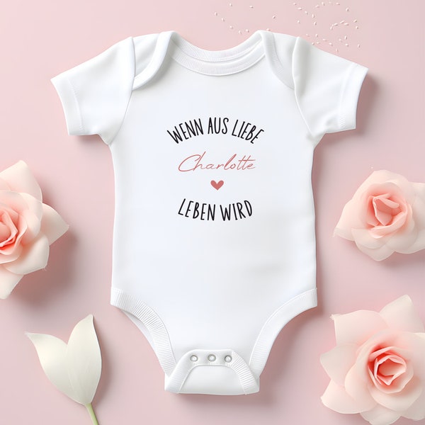 Babybody personalisiert mit Name | Baby Body "Wenn aus Liebe Leben wird" | Name und Herz | Geschenk Geburt | Langarmbody | Kurzarmbody