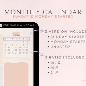 May include: A digital calendar template for Mac and Windows computers. The calendar is for January and shows the days of the week, with Sunday and Monday starting the week. The template is available in three versions: Sunday start, Monday start, and undated. The template is also available in three aspect ratios: 16:10, 16:9, and 21:9.