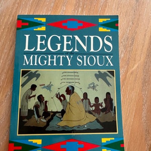 book legends mighty Sioux